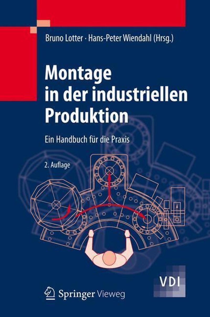 Montage in der industriellen Produktion Buch Montage in der industriellen Produktion Buch