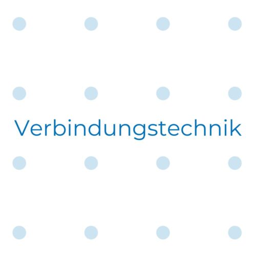 Verbindungstechnik